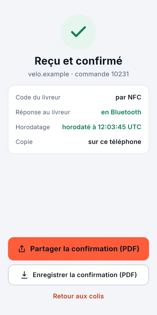 Reçu et confirmé : la réponse est repartie en Bluetooth et la confirmation est horodatée